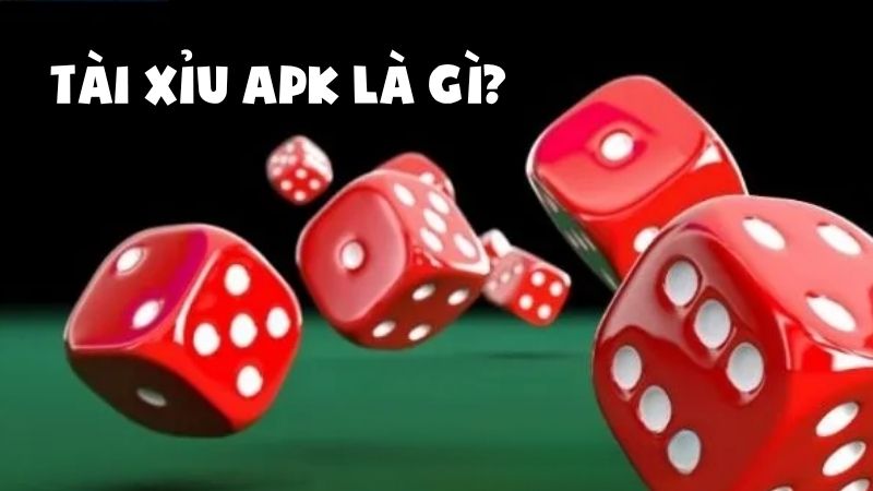 Khám Phá Tài Xỉu APK – Cách Chơi Trên Điện Thoại Nhanh Gọn