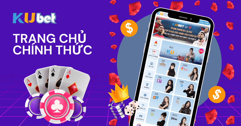 Khám Phá Kubet – Nền Tảng Cá Cược Đỉnh Cao