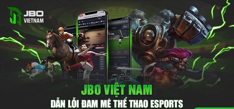 Thế mạnh của JBO trong cá cược Esports